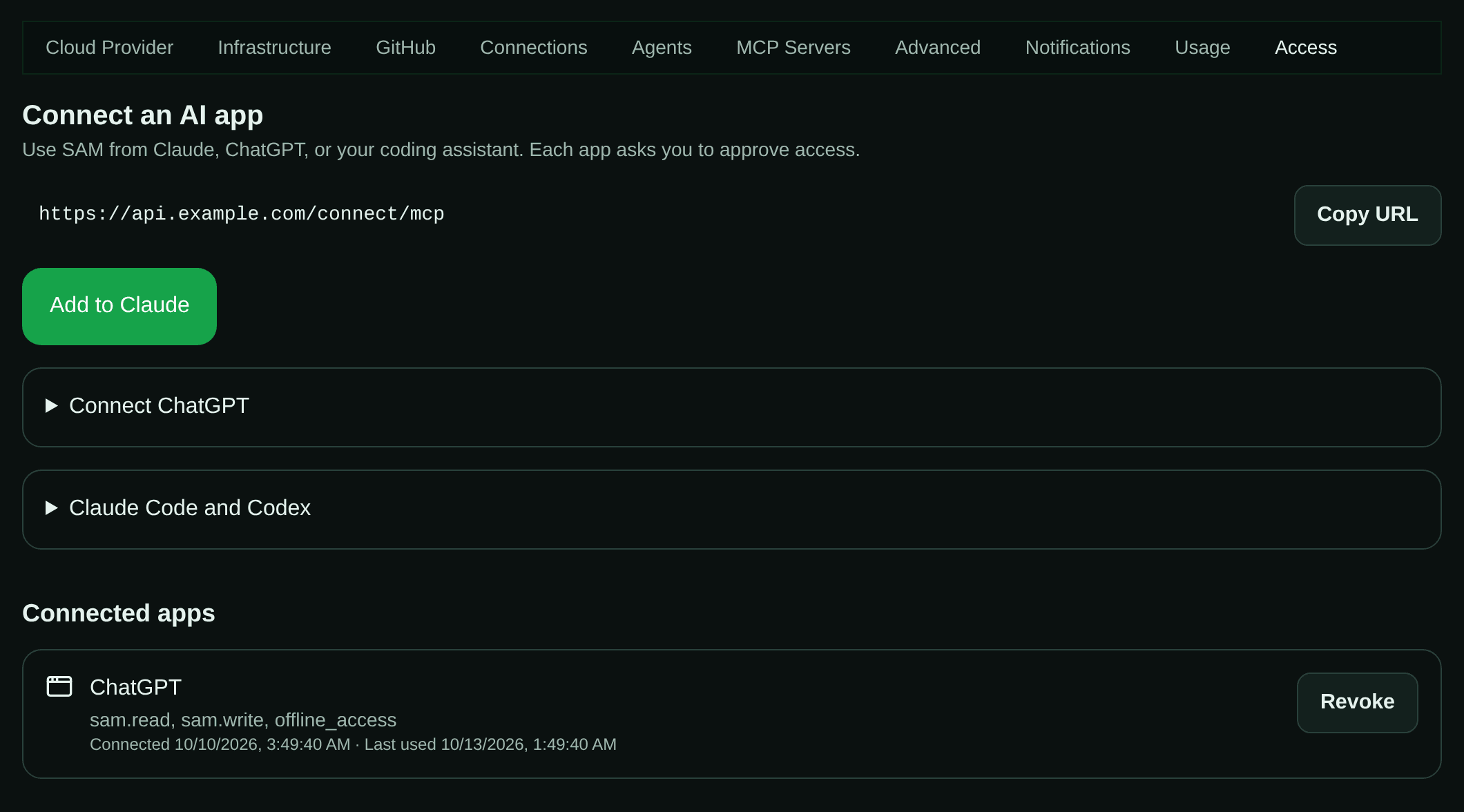 Settings, Access tab. Under the heading "Connect an AI app" and the line "Use SAM from Claude, ChatGPT, or your coding assistant. Each app asks you to approve access.", the Connector URL https://api.example.com/connect/mcp sits in a box with a Copy URL button, followed by an "Add to Claude" button and two collapsed sections, "Connect ChatGPT" and "Claude Code and Codex". Below, "Connected apps" lists ChatGPT with the permissions sam.read, sam.write and offline_access, when it was connected and last used, and a Revoke button.