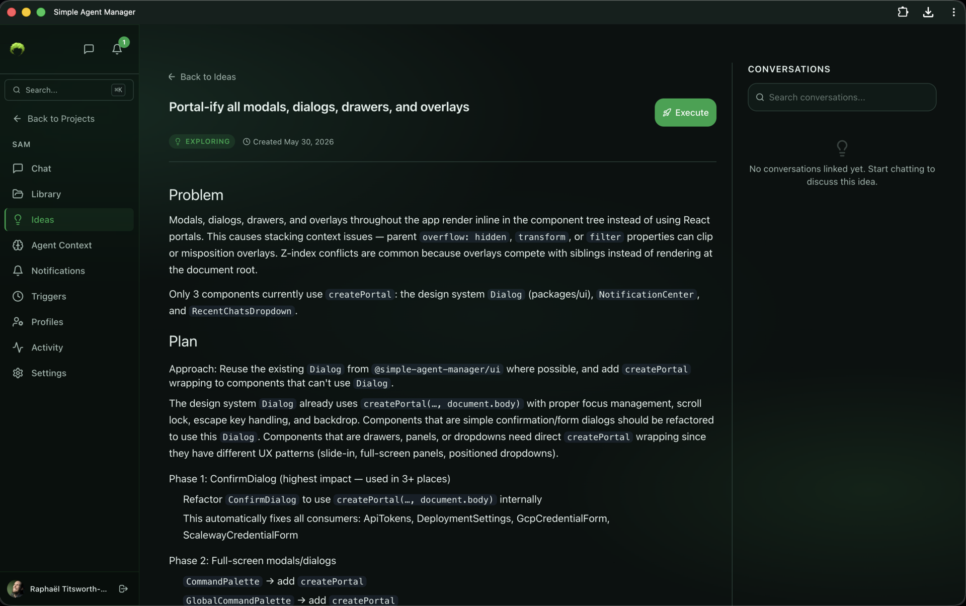Idea detail page with problem description, phased plan, green Execute button, and conversations sidebar